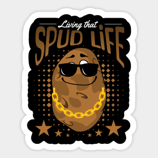 Living That Spud Life Funny Potato Sticker